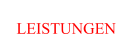 LEISTUNGEN